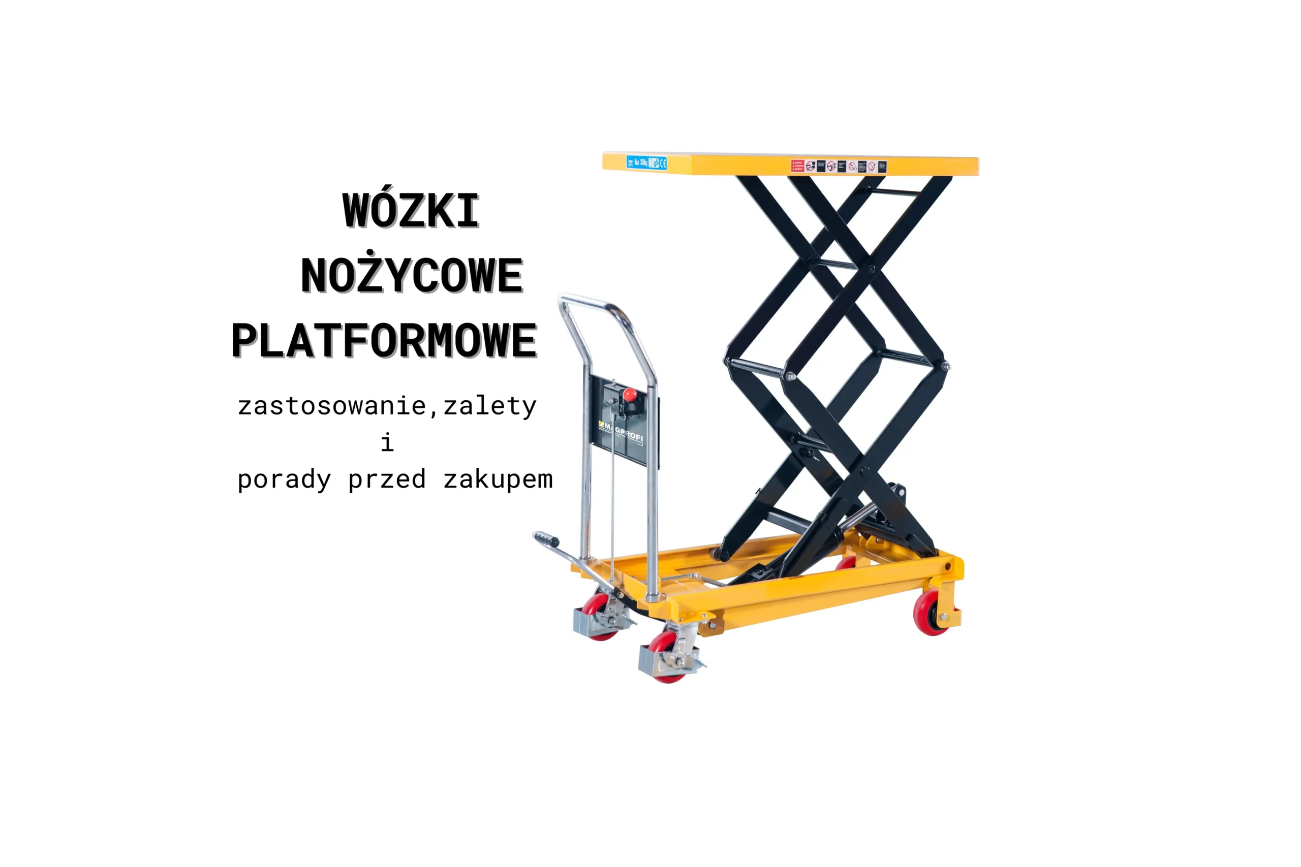 Wózki nożycowe platformowe